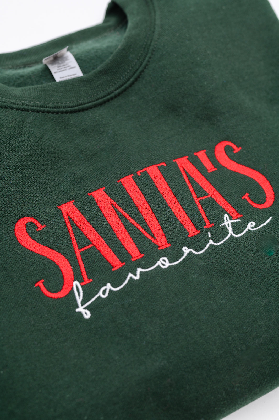 PREORDER: Santa's Favorite Embroidered Sweatshirt